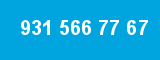 931 566 77 67